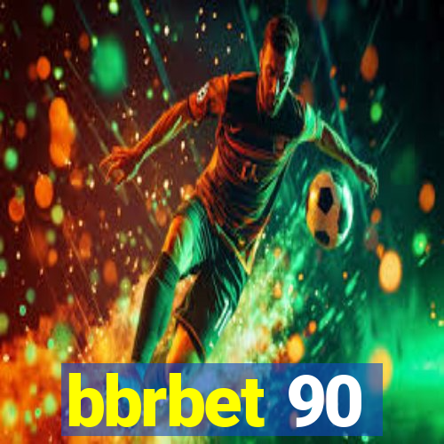 bbrbet 90